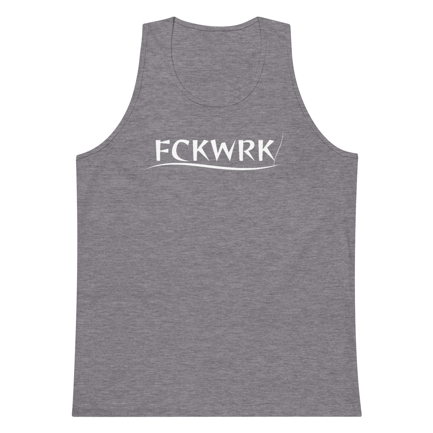 FCKWRK Premium Tank Top - Fckwrk