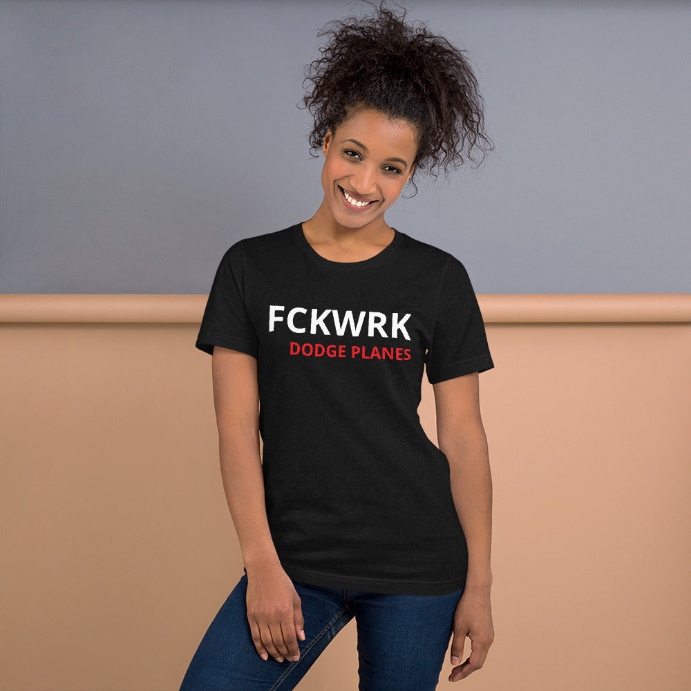 FCKWRK DODGE PLANES Unisex t-shirt - Fckwrk