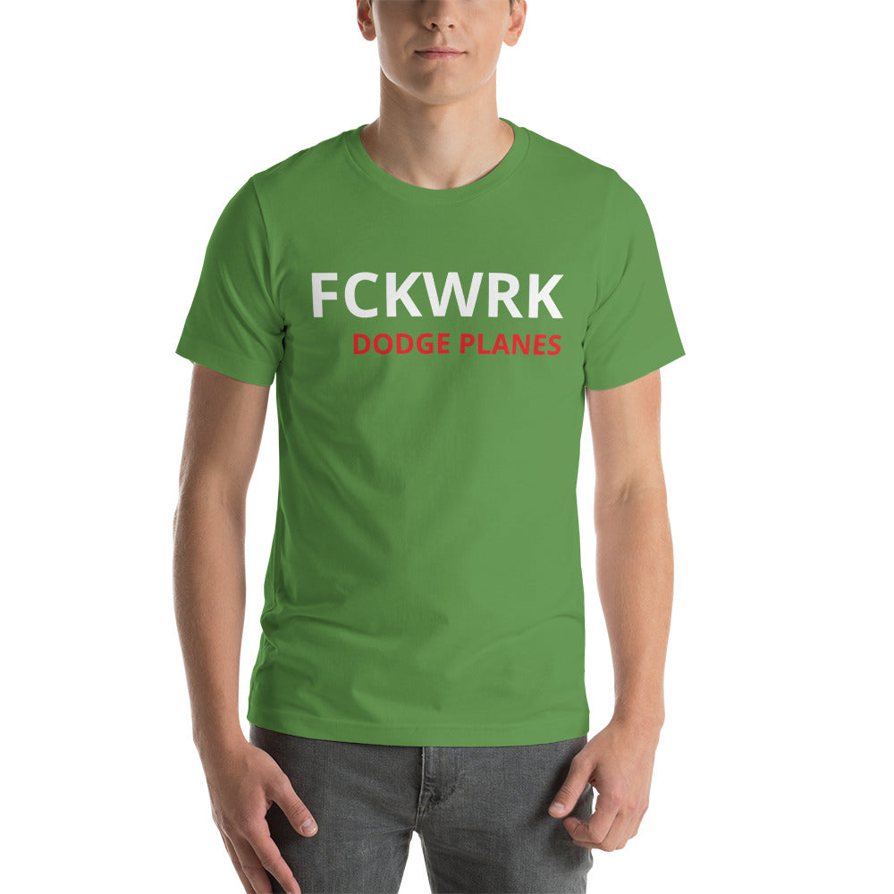 FCKWRK DODGE PLANES Unisex t-shirt - Fckwrk